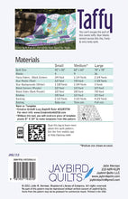 Load image into Gallery viewer, Taffy by Jaybird Quilts