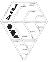 Load image into Gallery viewer, Jaybird Quilts - Hex N More Ruler