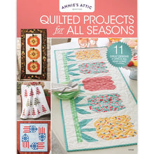 Charger l'image dans la galerie, Quilted Projects for all Seasons par Annie's Attic
