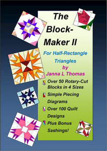 The Block Maker for Half-Rectangle Triangles by Janna Thomas - 2 Books