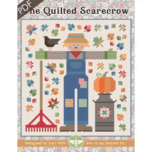 Load image into Gallery viewer, The Quilted Scarecrow by Lori Holt of Bee in my Bonnet
