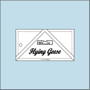 Bloc Loc - Flying Geese - 2 Sizes