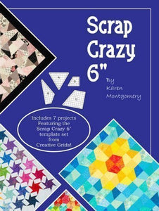 Scrap Crazy 6" by Karen Montgomery