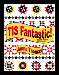 TIS Fantastic by Janna Thomas