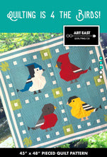 Load image into Gallery viewer, Quilting is 4 the Birds by John Renaud
